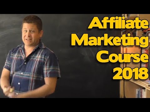 Affiliate Marketing Course 2018 – 16 Weeks of Hands On Training