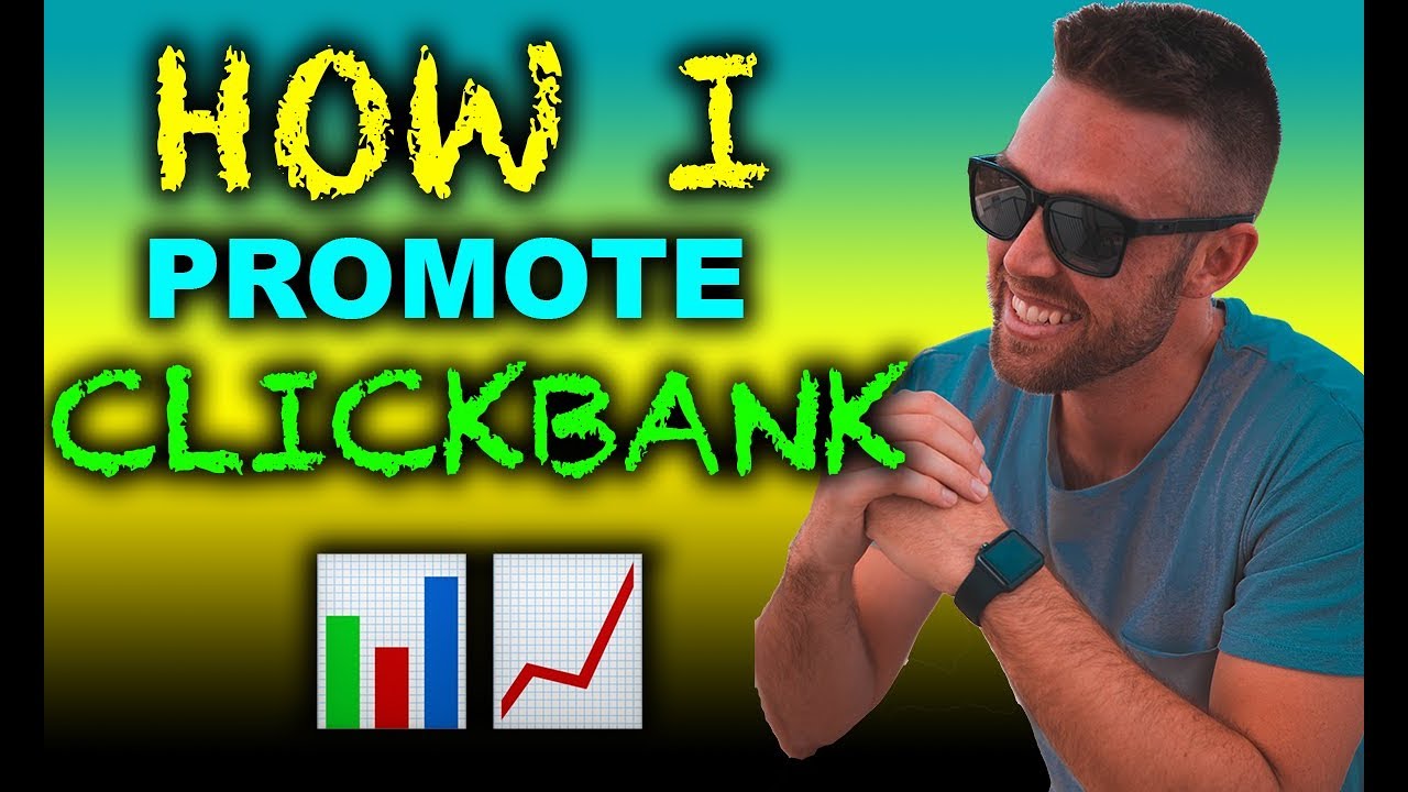 How I Promote Clickbank Products (FREE, EASY, & HQ Traffic)