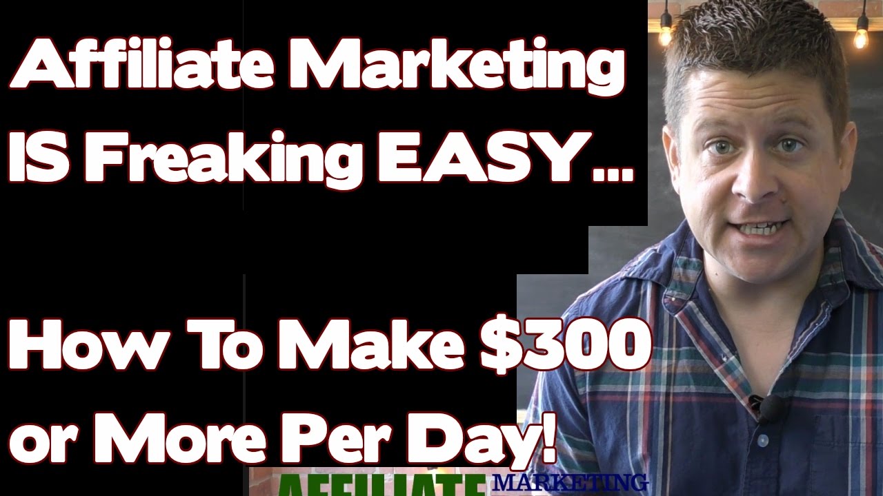 Make $300 A Day??? Affiliate Marketing Is FLIPPIN Easy learn the truth here