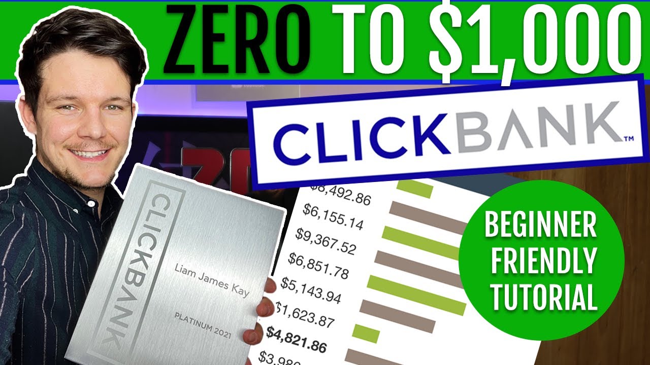 How to Make Your FIRST $1000 on Clickbank Tutorial For Beginners