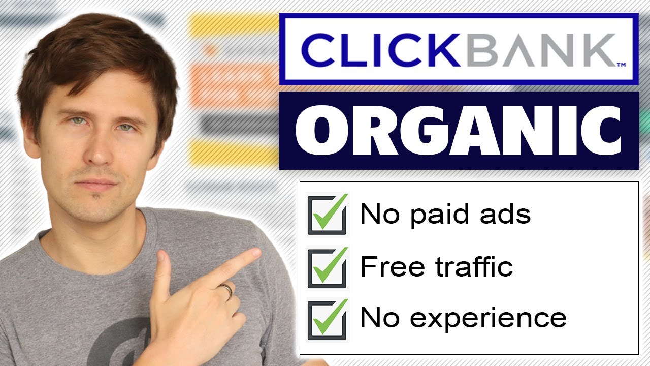 How to Promote ClickBank Products ORGANICALLY (100% Free Method)