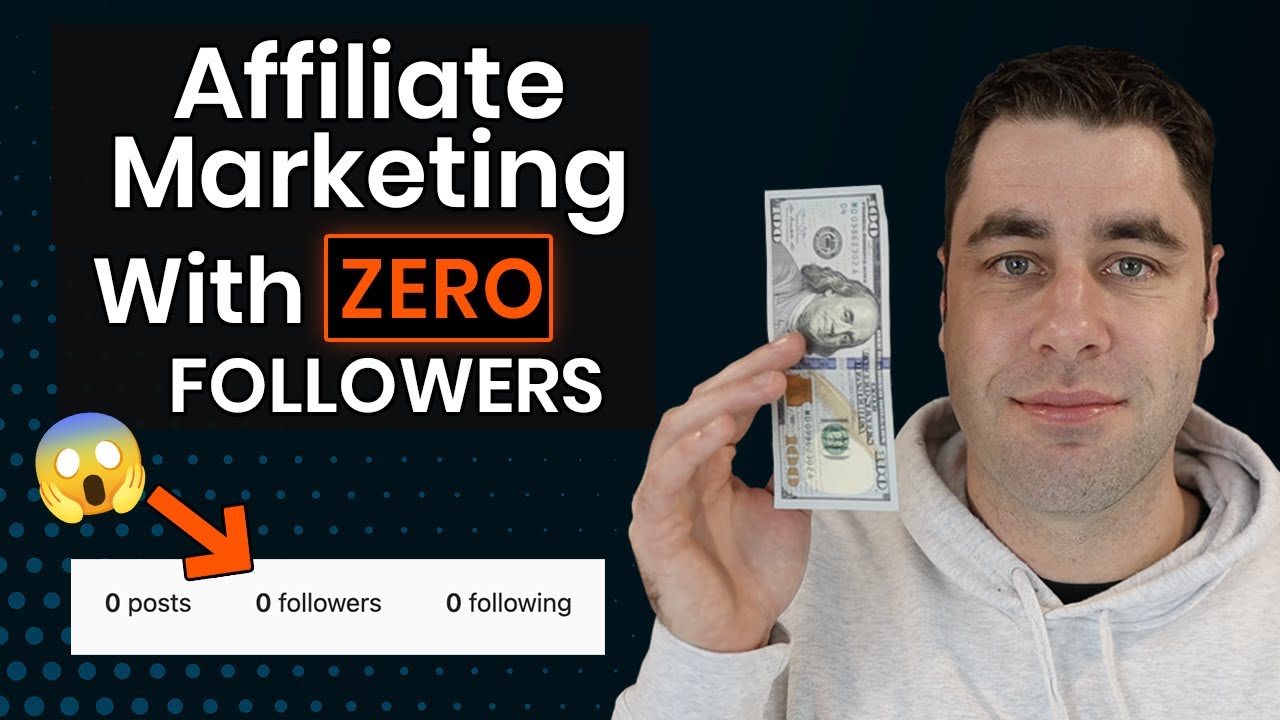 How To Start Affiliate Marketing With ZERO Followers In 2021 (Step By Step Beginners)