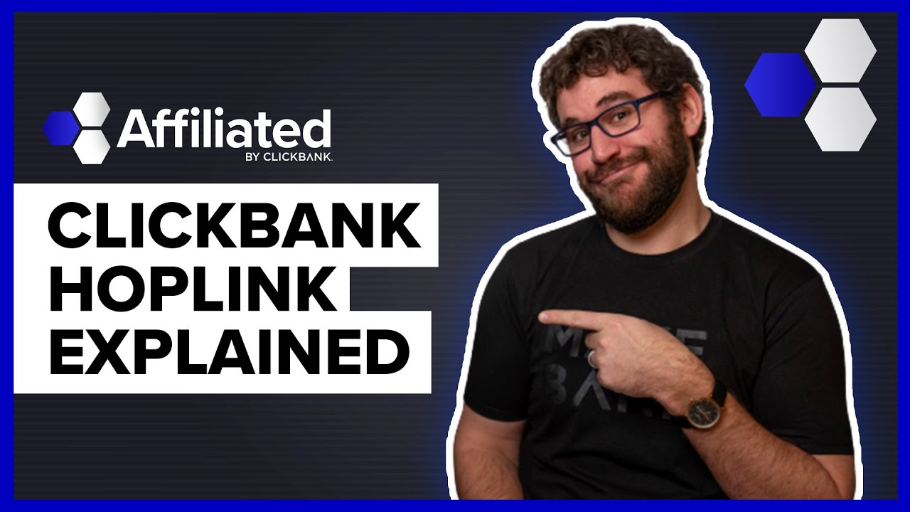 ClickBank Hoplink EXPLAINED: How To Promote ClickBank Products