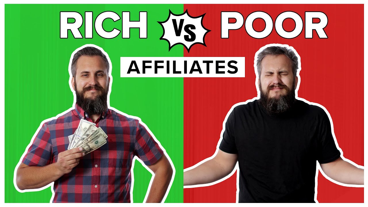 The Difference Between Rich Affiliates and YOU | Affiliate Marketing Tutorial 2021