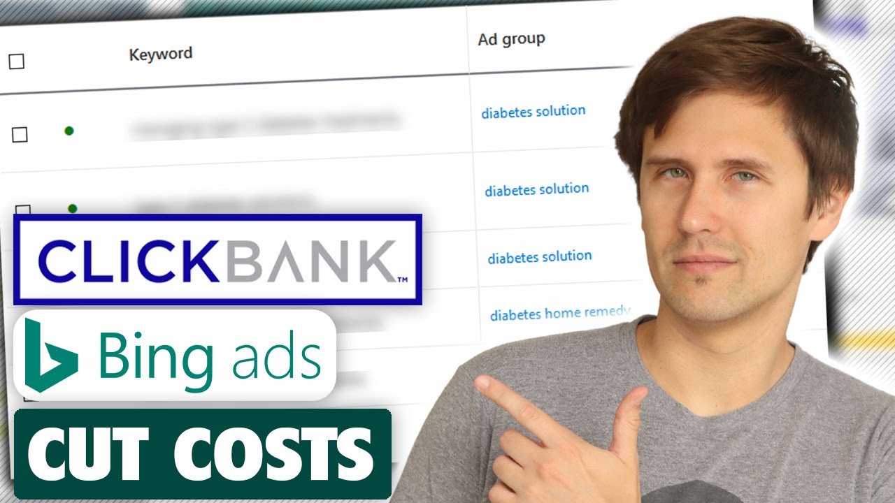 The Most Efficient Way to Promote ClickBank Products On Microsoft (Bing) Ads