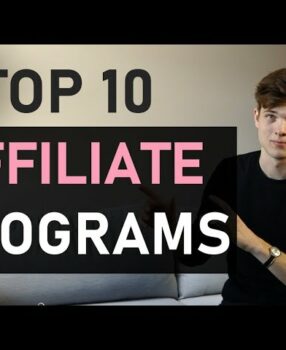 Top 10 Affiliate Marketing Programs For 2021