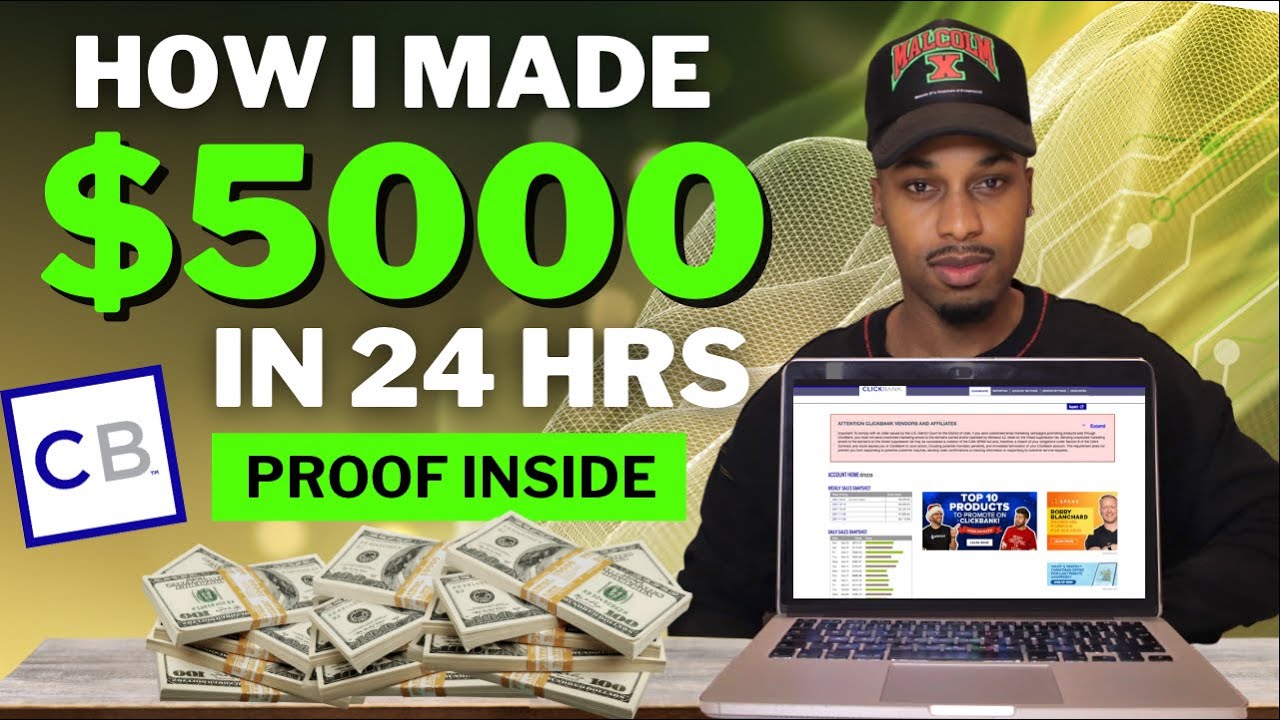 How I Made $5000 In 24 Hours With Clickbank Affiliate Marketing (PROOF INSIDE)