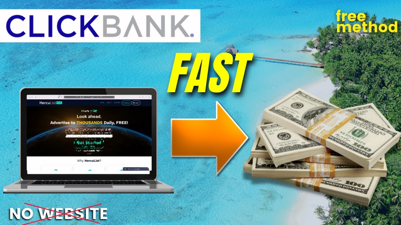 Fastest Way To Make Money On ClickBank – No Website (Step By Step)