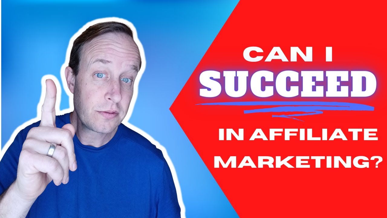 Can I Succeed In Affiliate Marketing? (The Hidden Secret)