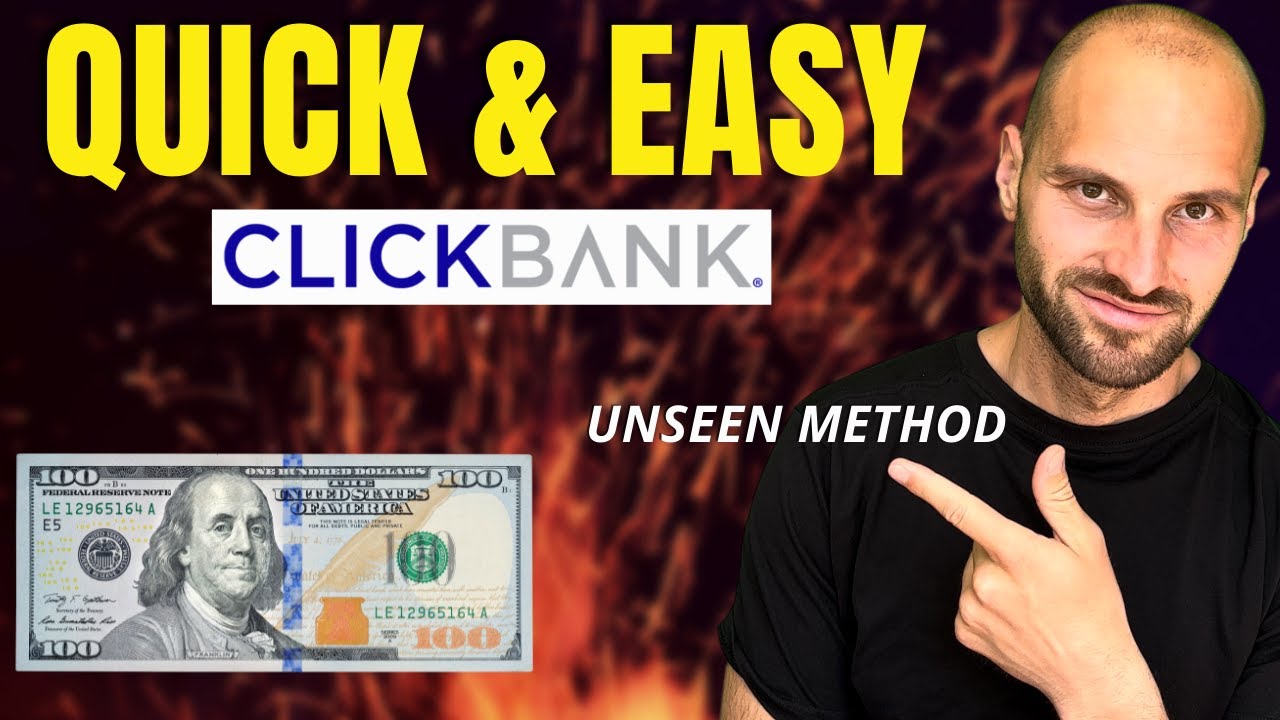 Ultimate ClickBank Unseen Method – Make Quick And Easy Money Today