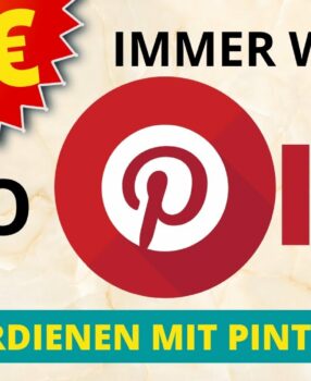 50 € 🤑 Online Geld verdienen mit PINTEREST 📌 als Anfänger (Genialer Affiliate Marketing Hack!)