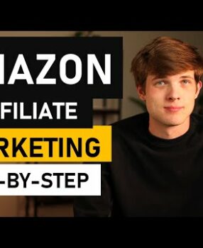 Amazon Affiliate Marketing Tutorial (Step-by-Step Amazon Associates)