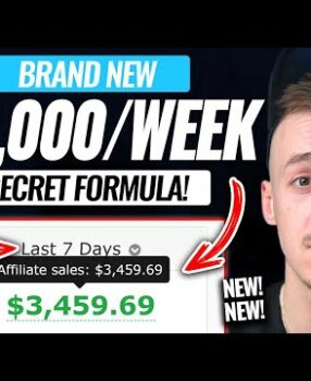 SECRET FORMULA To Earn +$2,000 THIS WEEK On Clickbank As A Beginner! (Affiliate Marketing 2022)