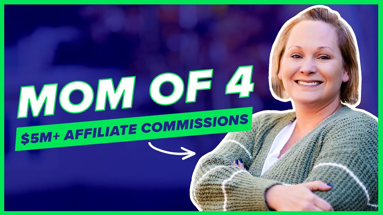 Mother of 4 Turned $5M+ ClickBank Super Affiliate in Under a Year