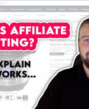 What is Affiliate Marketing In 2023? How Affiliate Marketing Works [Explained]