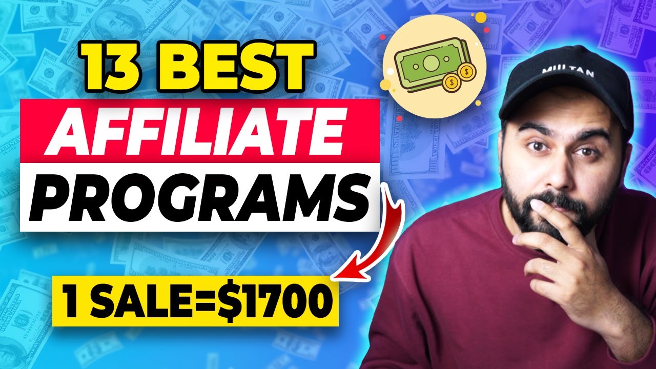 13 Best High Paying Affiliate Programs | Earn $1700 Per Sale | Affiliate Marketing 2023