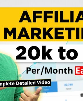 Affiliate Marketing For Beginners In 2023 || Earn Money Online 25k P/M Through Affiliate Marketing