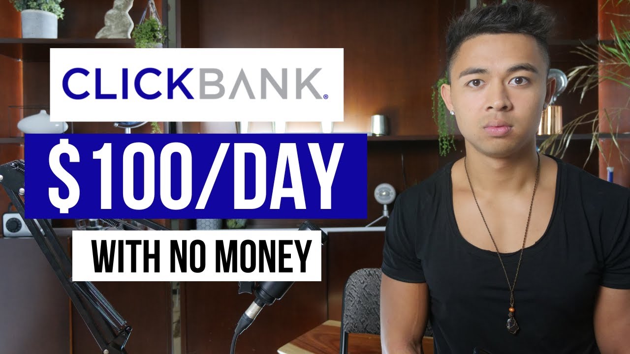 How To Make Money With ClickBank No Money (In 2023)