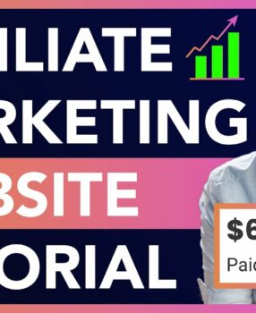 Affiliate Marketing Website Tutorial 2023 | Step By Step For Beginners