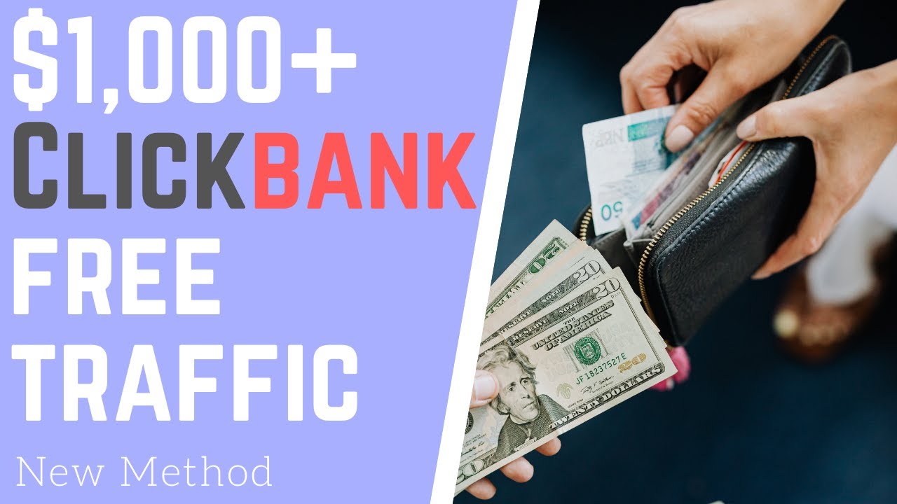 Earn $1000 A Day With This New Clickbank FREE TRAFFIC Method, Affiliate Marketing, ClickBank