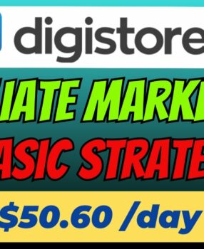 digistore24 full affiliate marketing basic strategy