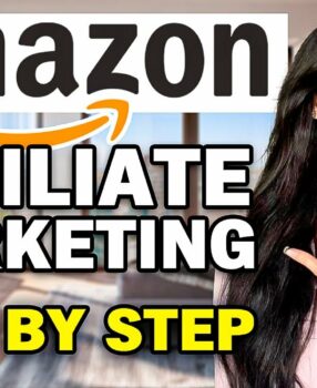 How to Start Amazon Affiliate Marketing | STEP BY STEP | Amazon Associates 2023