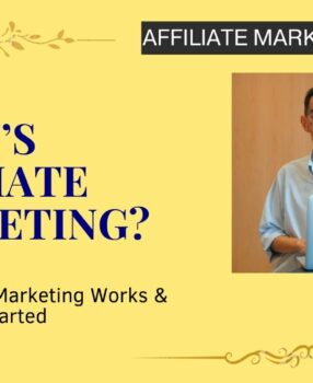 What is Affiliate Marketing?