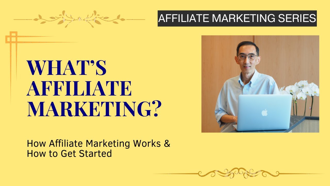 What is Affiliate Marketing?