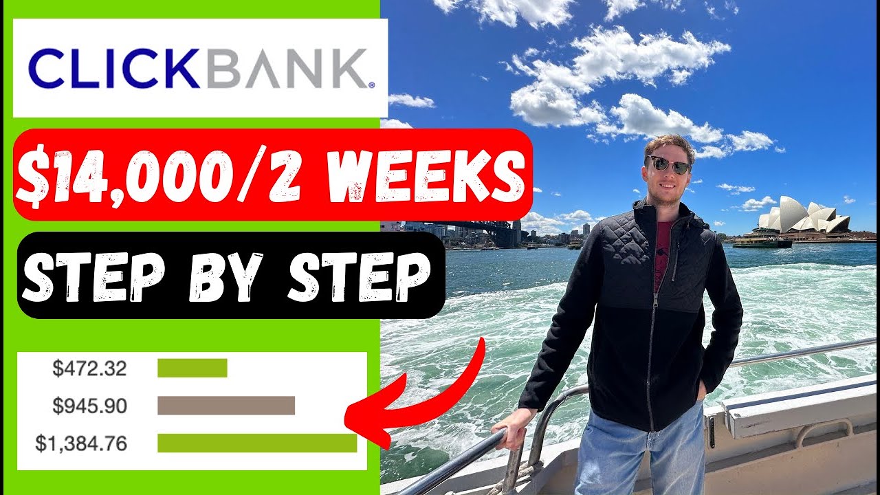 How I Got Paid $14,000 In 2 Weeks From ClickBank Affiliate Marketing