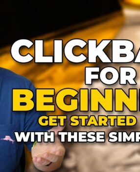 The ULTIMATE Beginners Guide To Clickbank Success 📈