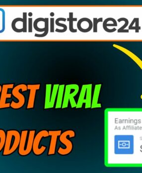 find viral products on digistore24 affiliate marketing | make money online