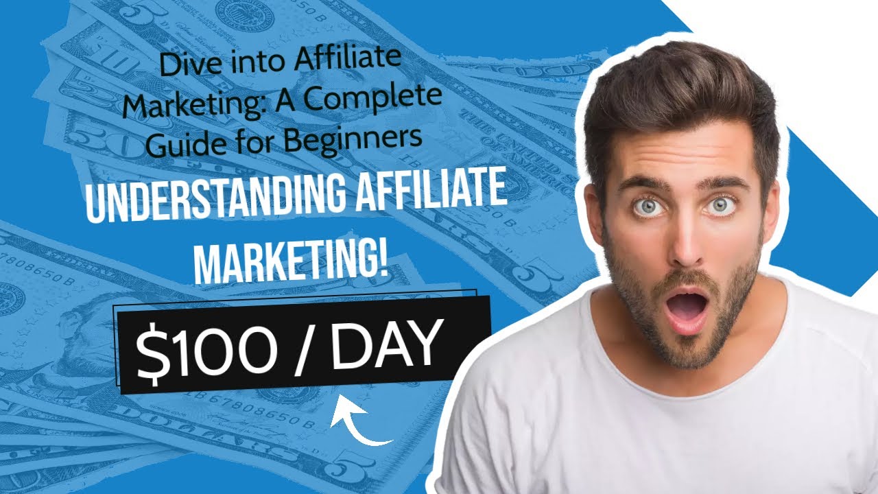 Dive into Affiliate Marketing: A Complete Guide for Beginners