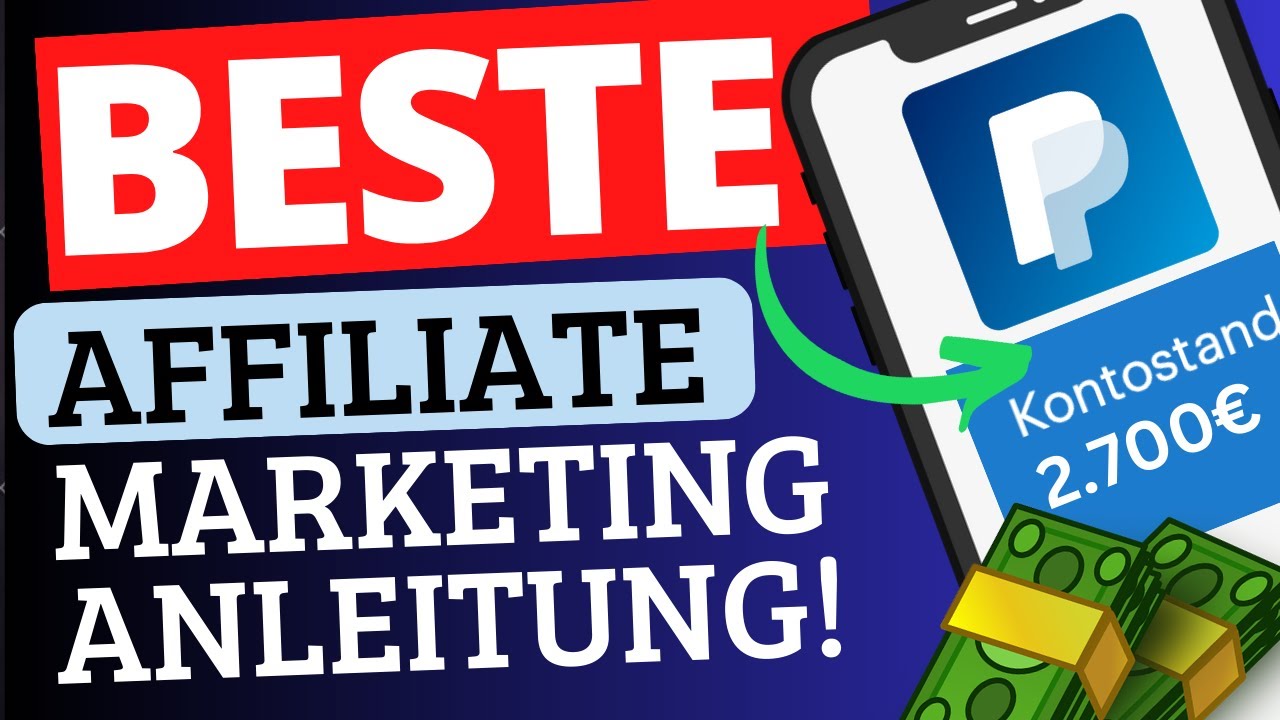 270€ PRO TAG – Die BESTE Affiliate Marketing Anleitung 2024