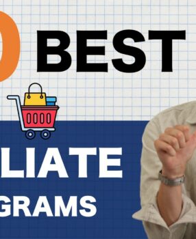 10 BEST Affiliate Marketing Programs You Need To Join in 2024