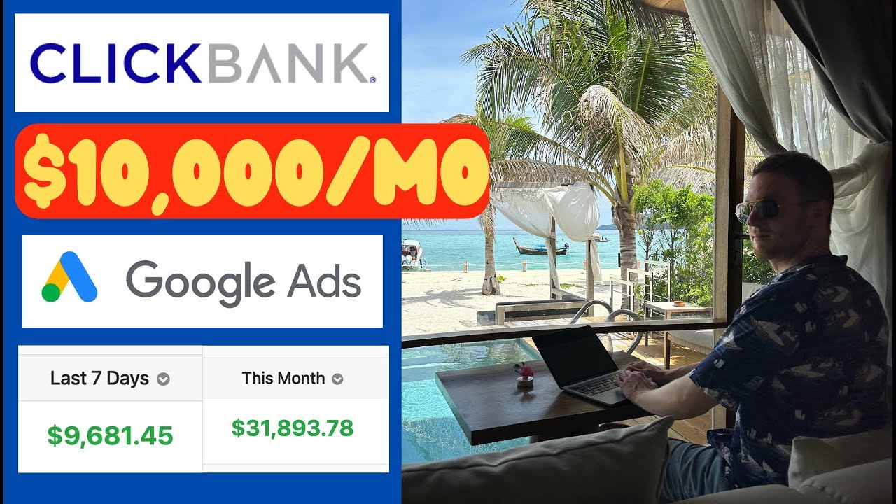 How To Make Money With Google Ads and ClickBank