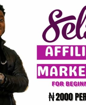 SELAR AFFILIATE MARKETING FOR BEGINNERS