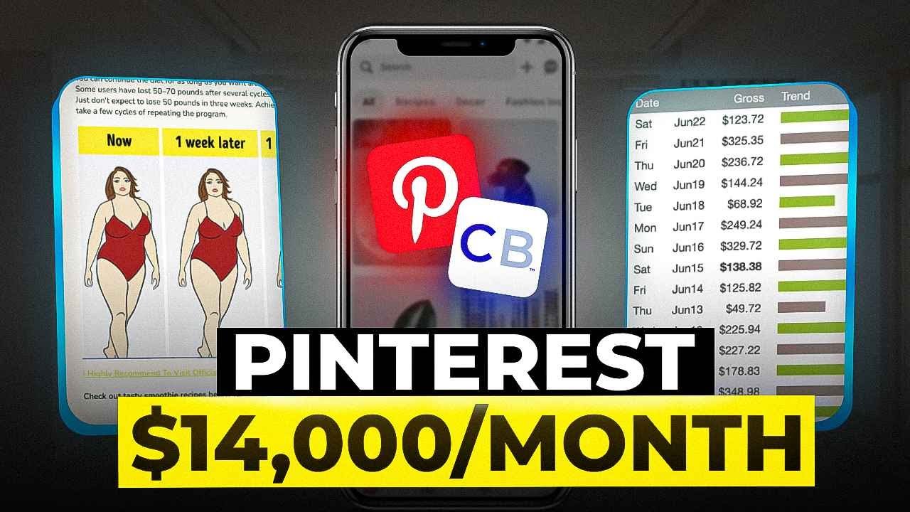 EARN $14,000/Month With PINTEREST Clickbank Affiliate Marketing