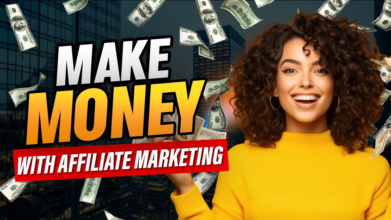 Top 7 Ways to Make Money with Affiliate Marketing