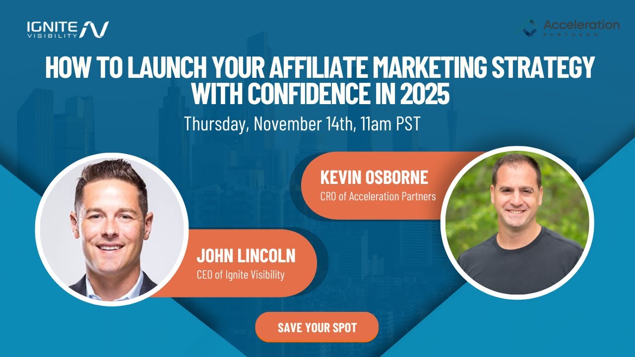 [FREE WEBINAR] How to Launch Your Affiliate Marketing Strategy with Confidence in 2025