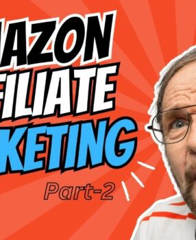 Amazon Affiliate Paid Course part-2 | Amazon Affiliate Marketing 2025 | Full Update Amazon Affiliate