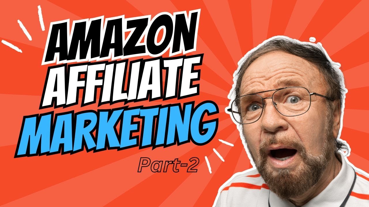 Amazon Affiliate Paid Course part-2 | Amazon Affiliate Marketing 2025 | Full Update Amazon Affiliate