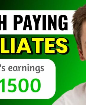 High Ticket Affiliate Marketing Program to Earn $1,500 per Referral (2025)