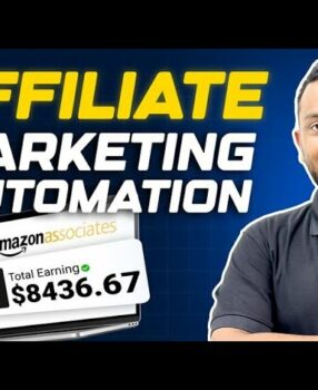 Amazon Affiliate Marketing Automated for 2025 | Tutorial For Beginners