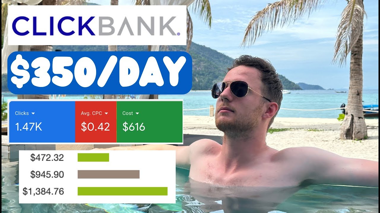 ClickBank Affiliate Marketing Google Ads (My $350/DAY Strategy)