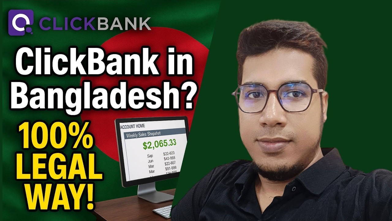 How to create a Clickbank account from Bangladesh 100% Legally
