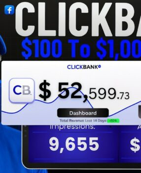 MY Clickbank (100 To 1,000/Day) Affiliate Marketing Blueprint For Beginners