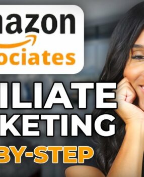 How To Start Amazon Affiliate Marketing For Beginners | Amazon Associates 2026