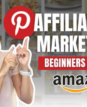 Amazon Affiliate Marketing on Pinterest for Beginners (Get Started in 2026)